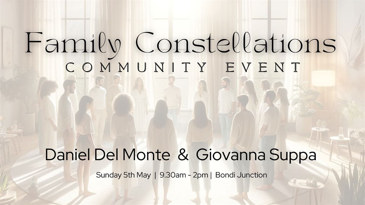 Family Constellations  Community Event