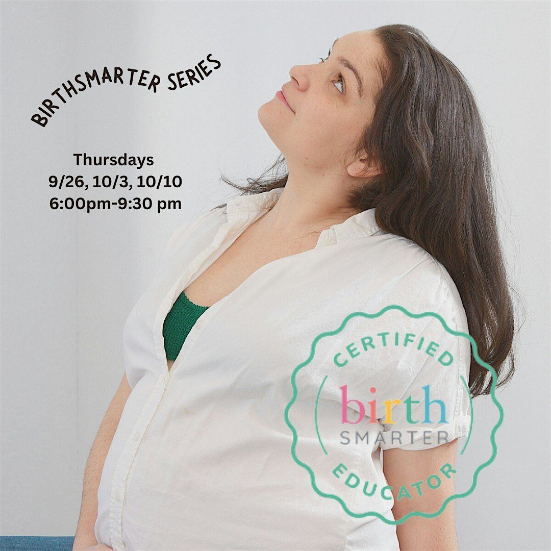 Birthsmarter 101 - Comfort & Coping