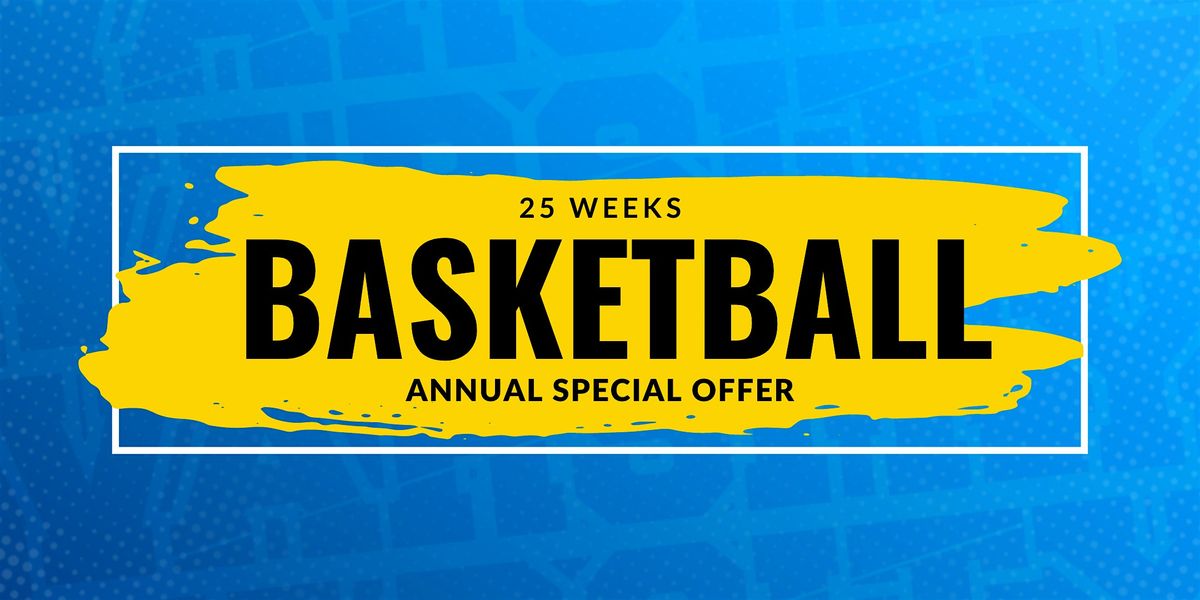 LIMITED SPACES  - Annual Pay & Play Basketball Sessions