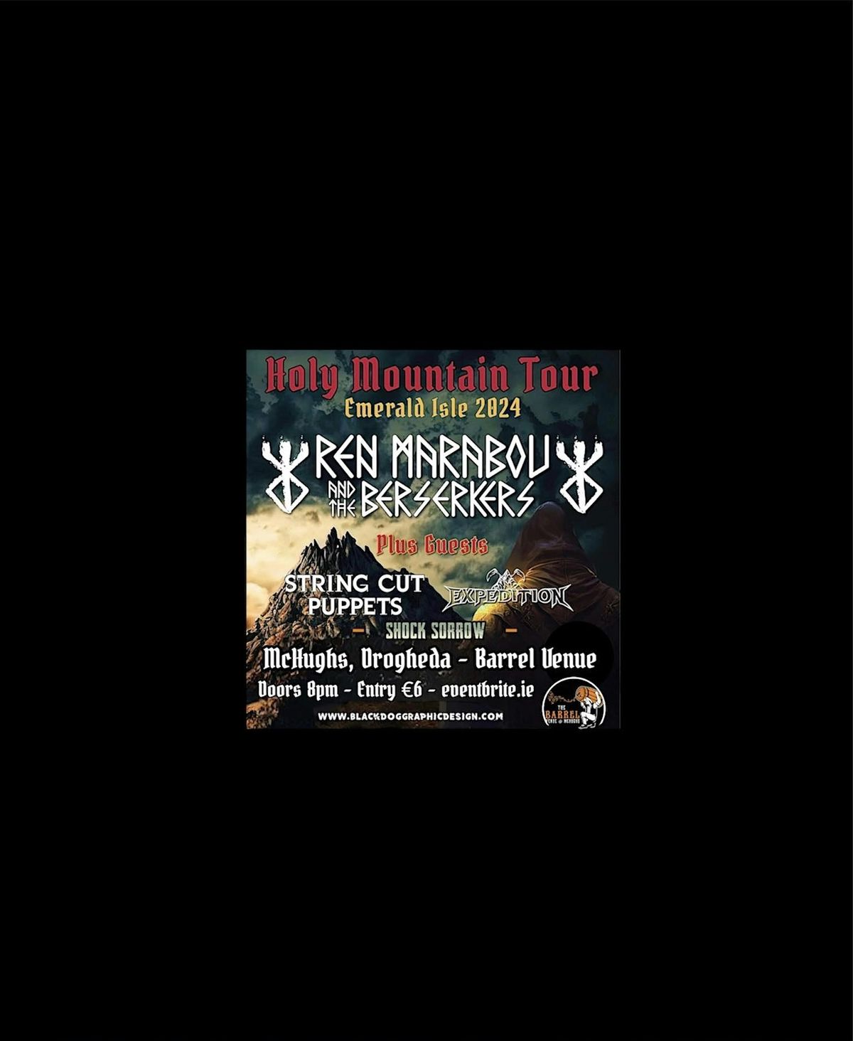 Ren Marabou and the Berserkers 'Holy Mountain Tour 2024' - Drogheda Show