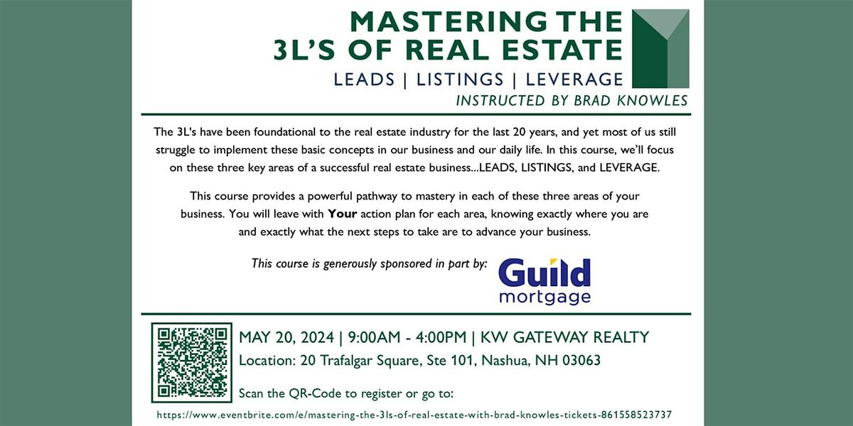 Mastering the 3L's of Real Estate with Brad Knowles