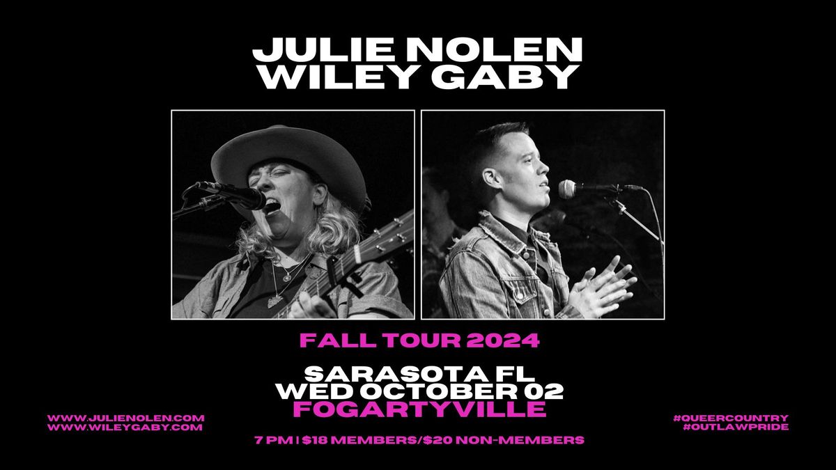 JULIE NOLEN | WILEY GABY Singer-Songwriter Showcase at FOGARTYVILLE in SARASOTA