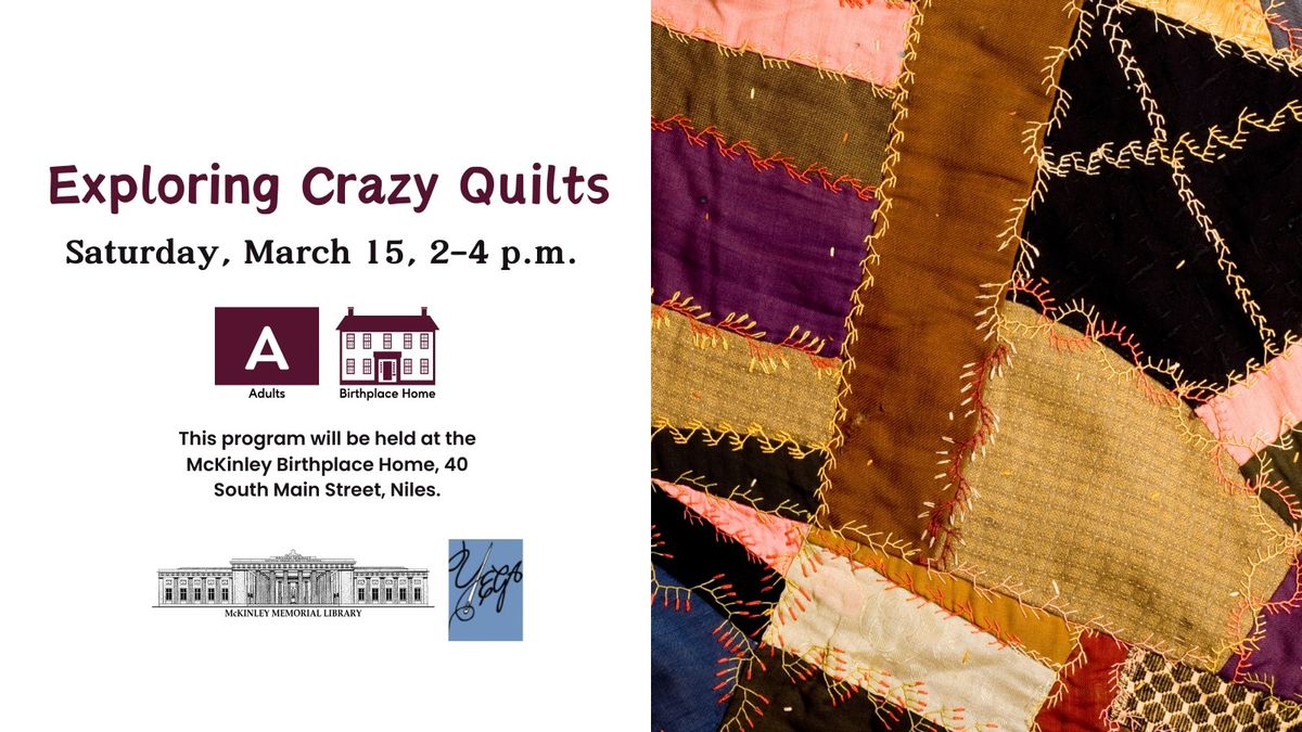 Exploring Crazy Quilts