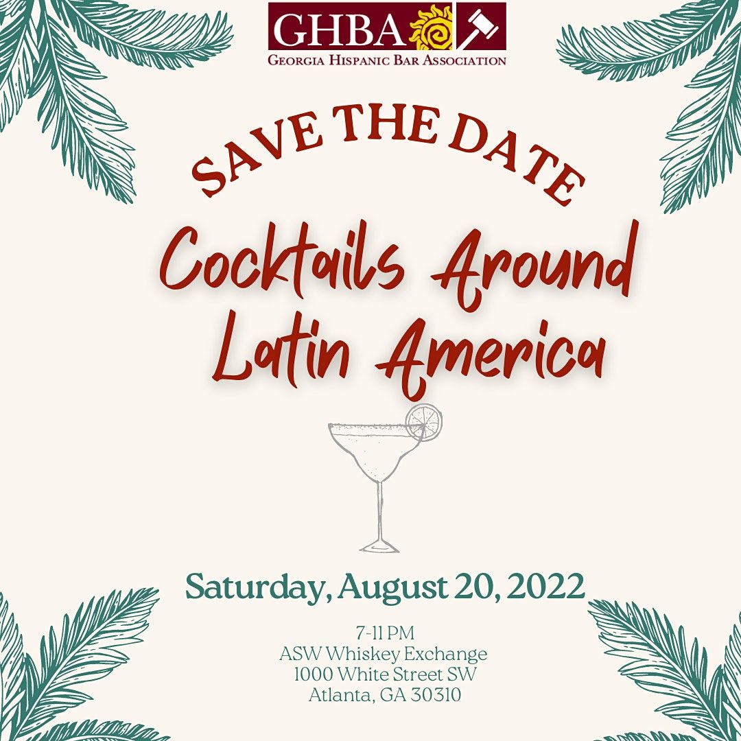 2022 Cocktails Around Latin America