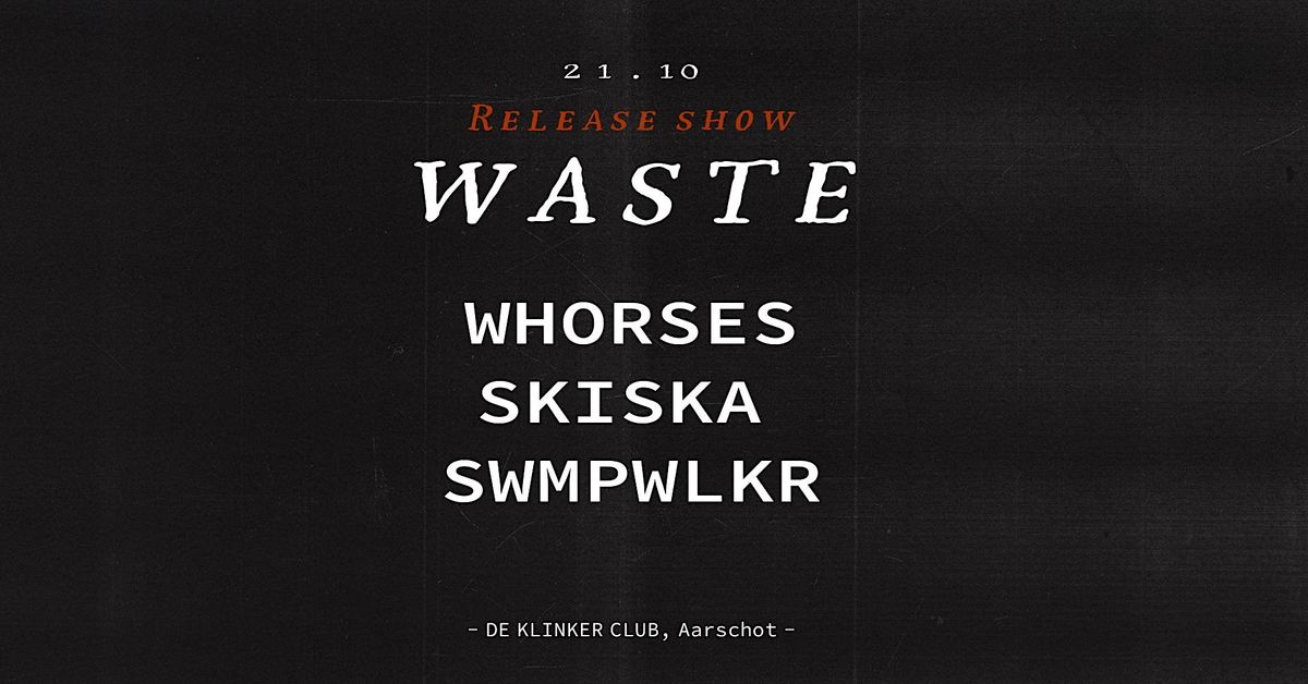 EP Release WASTE