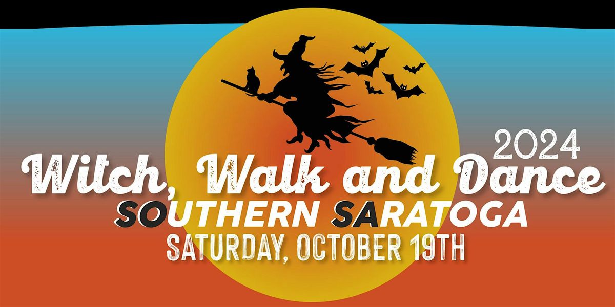 Witch Walk & Dance 2024 in Saratoga Springs NY