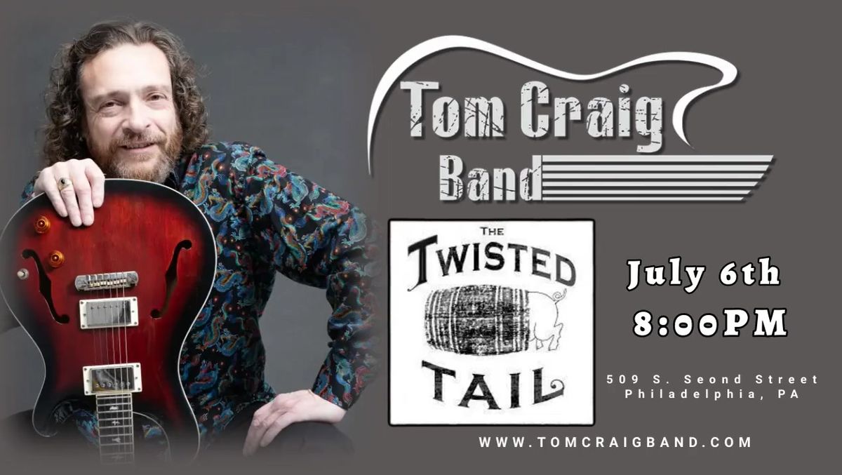 Tom Craig Band at The Twisted Tail