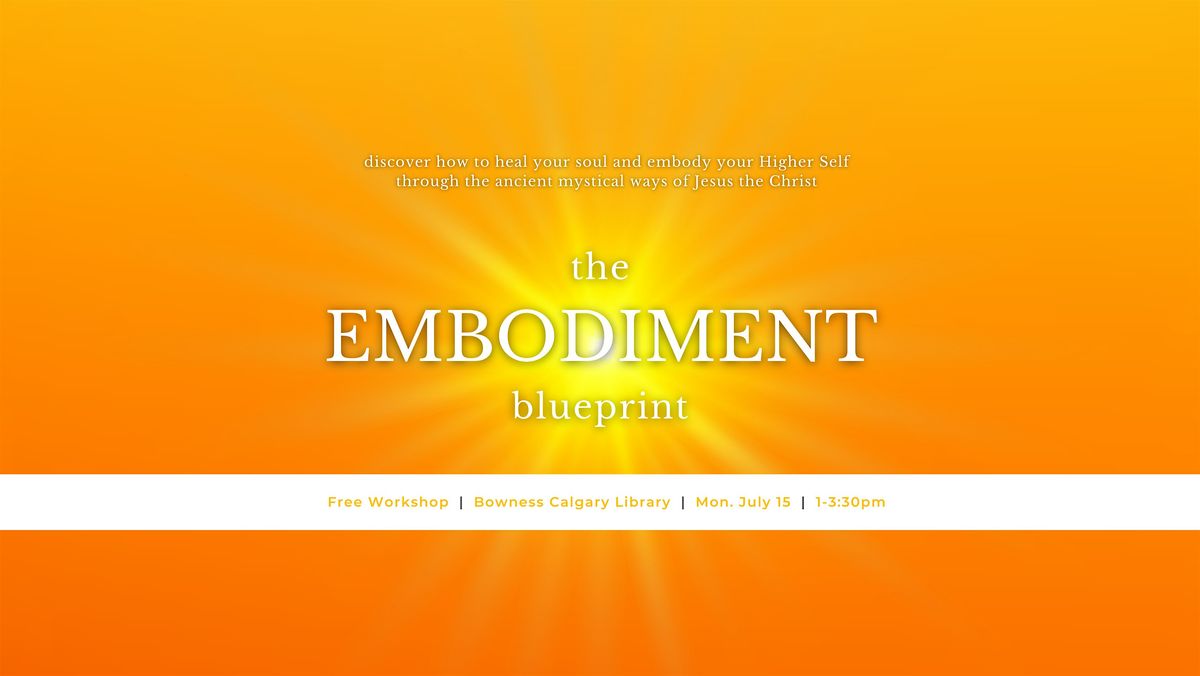 The Embodiment Blueprint