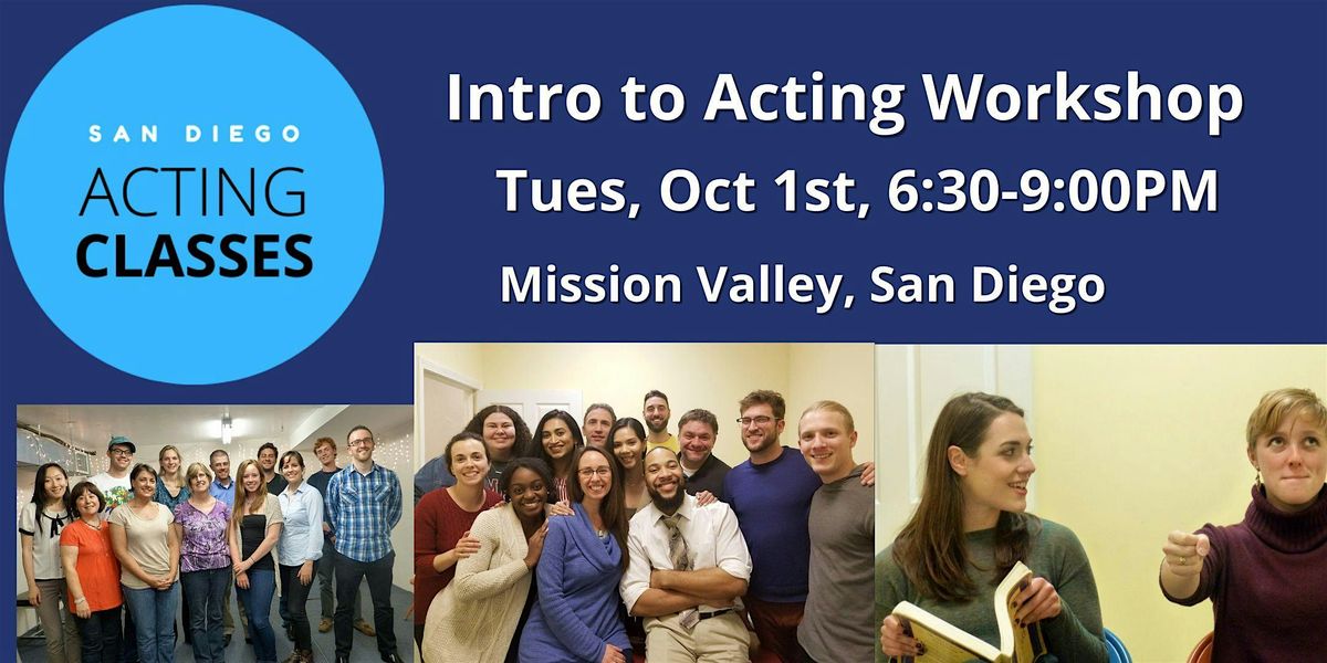 San Diego - Intro to Acting Workshop