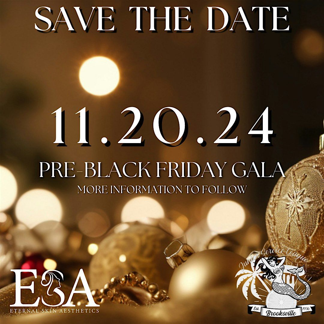 Eternal Skin: Pre-Black Friday Gala