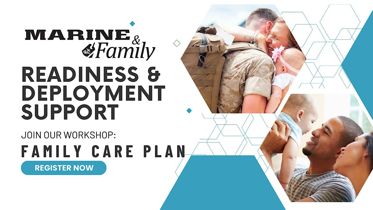 Readiness & Deployment Support - Family Care Plan