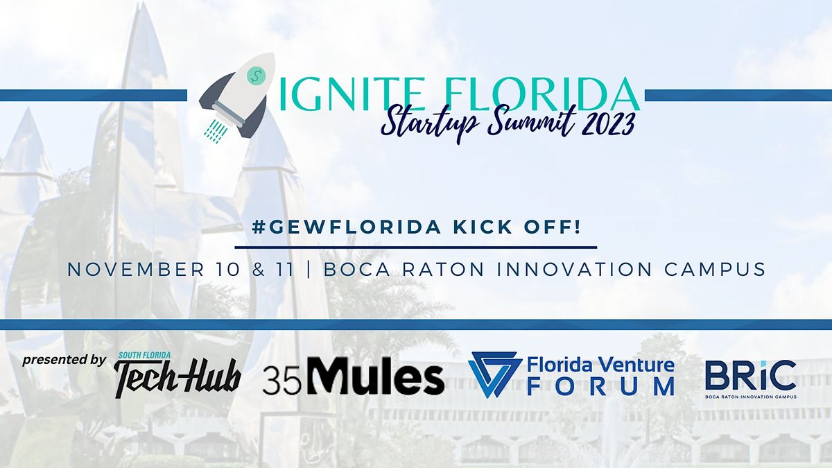 Ignite Florida 2023 | Startup Summit