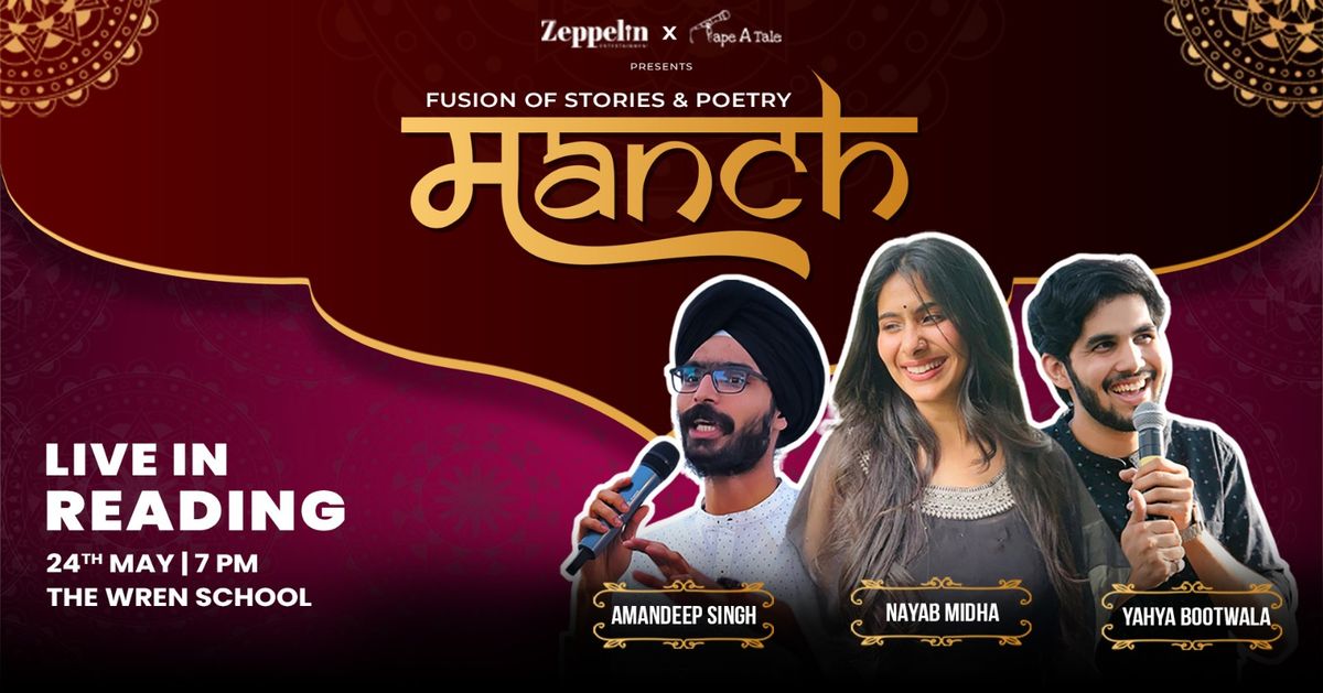 Manch - Fusion of Stories & Poetry