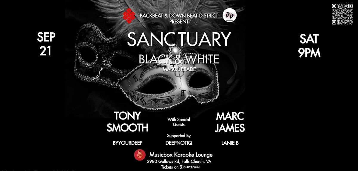 SANCTUARY: Black & White Masquerade