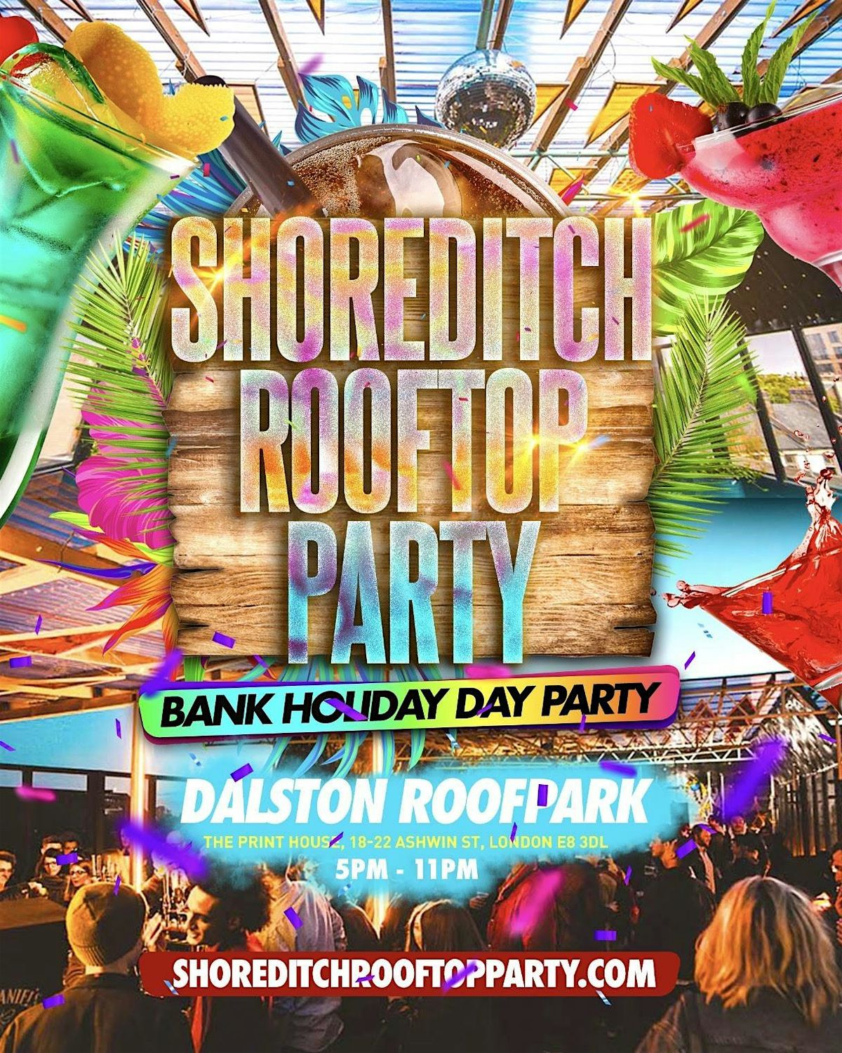 Shoreditch Rooftop Day Party - Hip Hop, Bashment, Afrobeats - BANK HOLIDAY