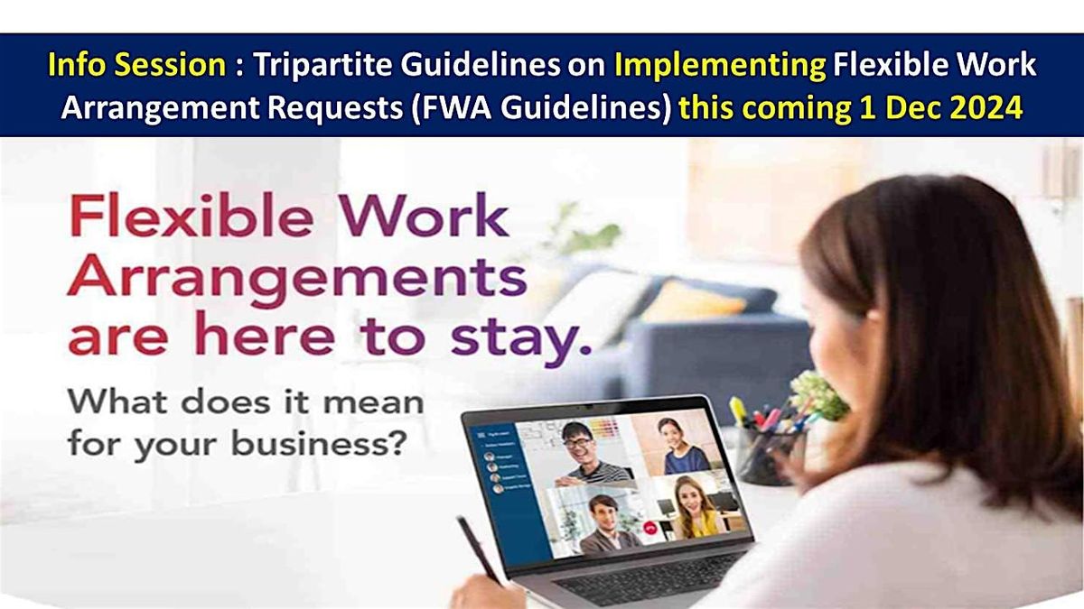Tripartite Guidelines on Implementing Flexible Work Arrangement Requests