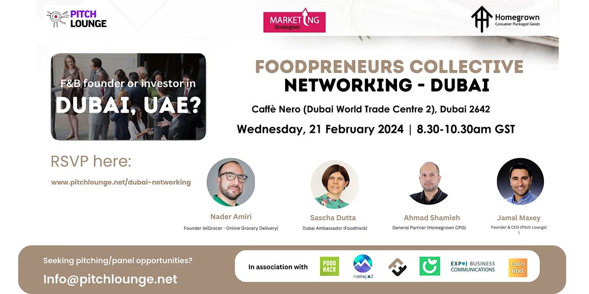 6th Foodpreneur Collective Networking - Dubai