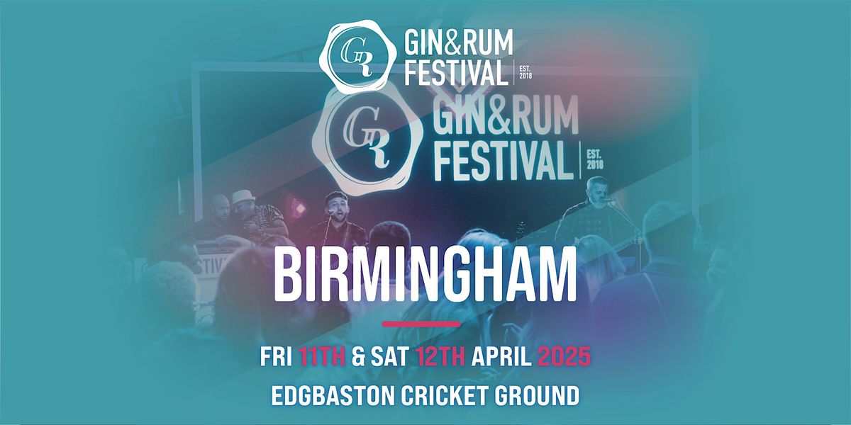 Gin & Rum Festival - Birmingham - 2025