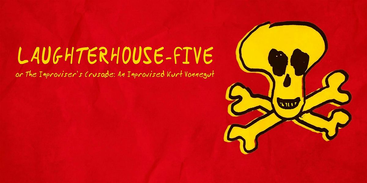 Laughterhouse-Five