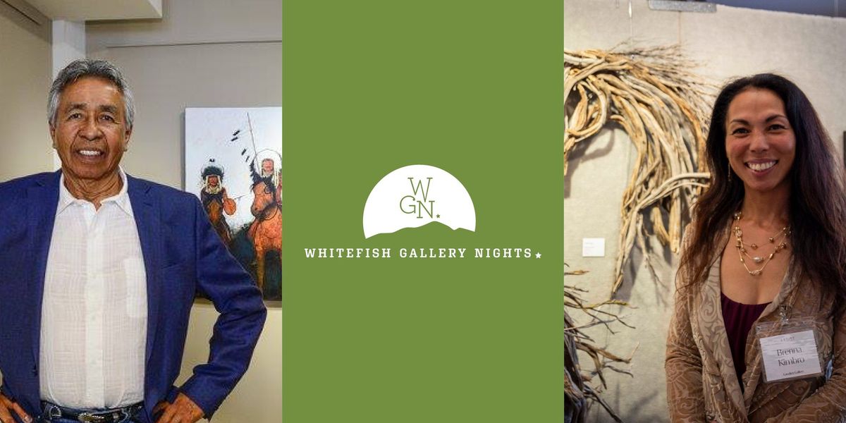 Whitefish Gallery Nights featuring Kevin Red Star and Brenna Kimbro at Cawdrey Gallery