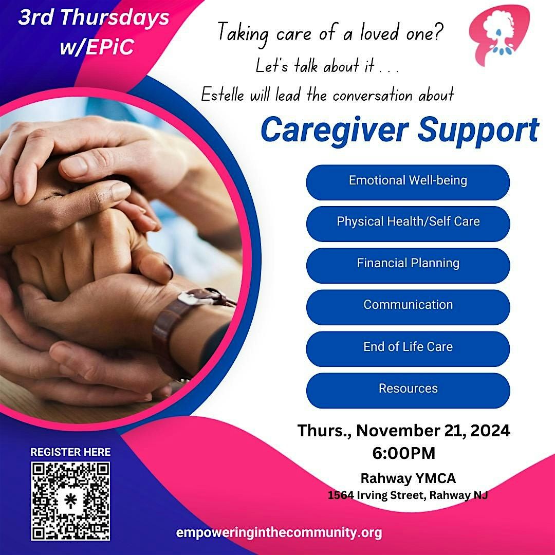 3rd Thursday Chat with EPiC - Caregivers Support