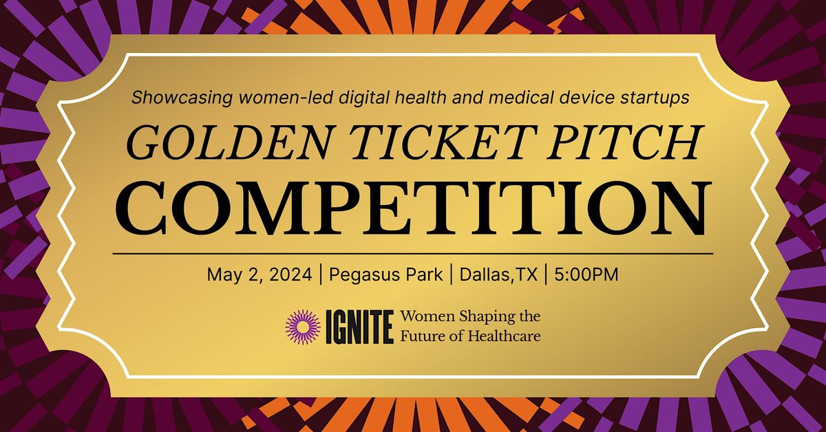 Golden Ticket Pitch Competition