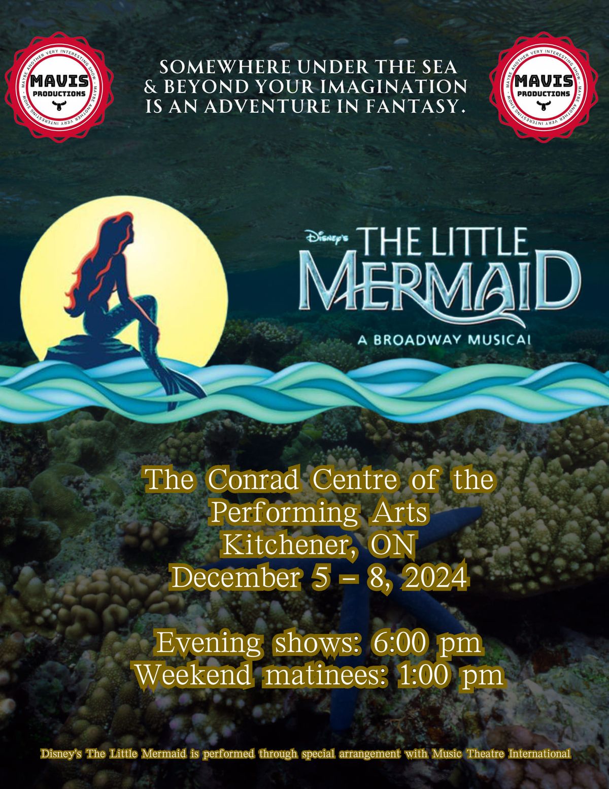 Mavis Productions: Disney's The Little Mermaid the Broadway Musical (Kitchener)