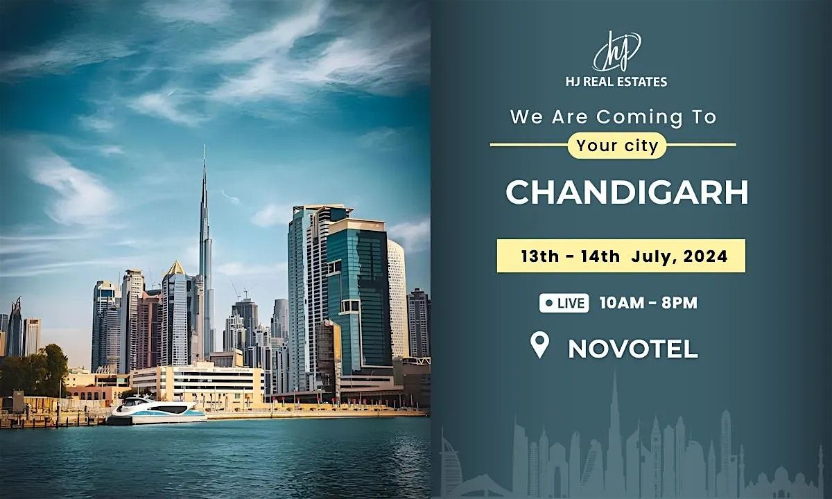 Upcoming Dubai Real Estate Expo in Chandigarh