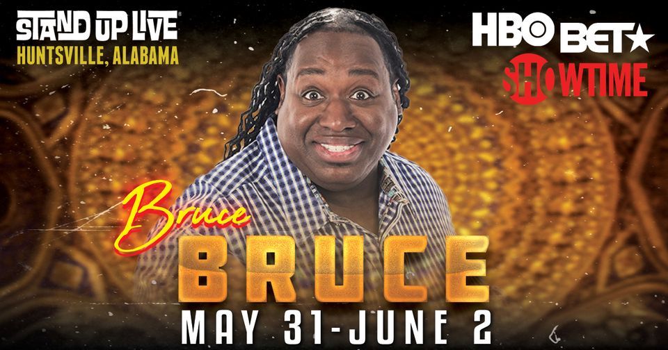 Bruce Bruce at Stand Up Live