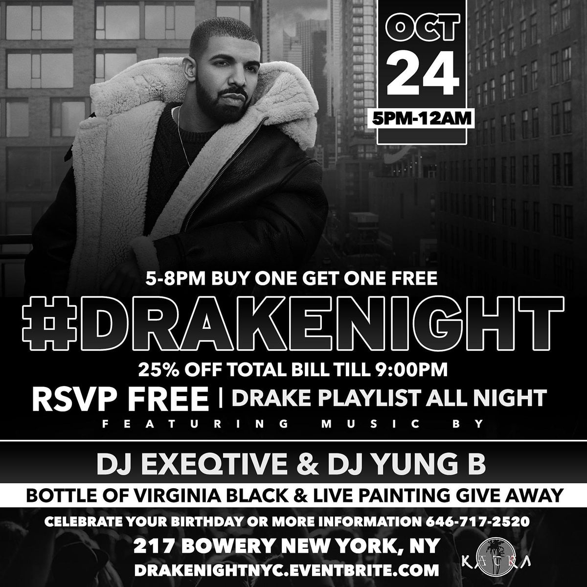 Drake Night Celebration Oct 24th Katra Lounge NYC Octobers Very Own Annual