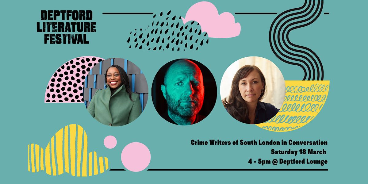 Crime Writers of South London in Conversation