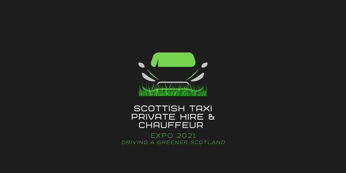 Scottish Taxi, Private Hire and Chauffeur Exhibition