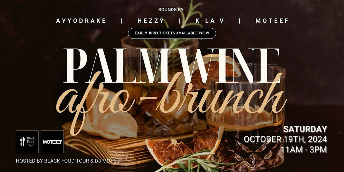 Palm Wine Brunch Party