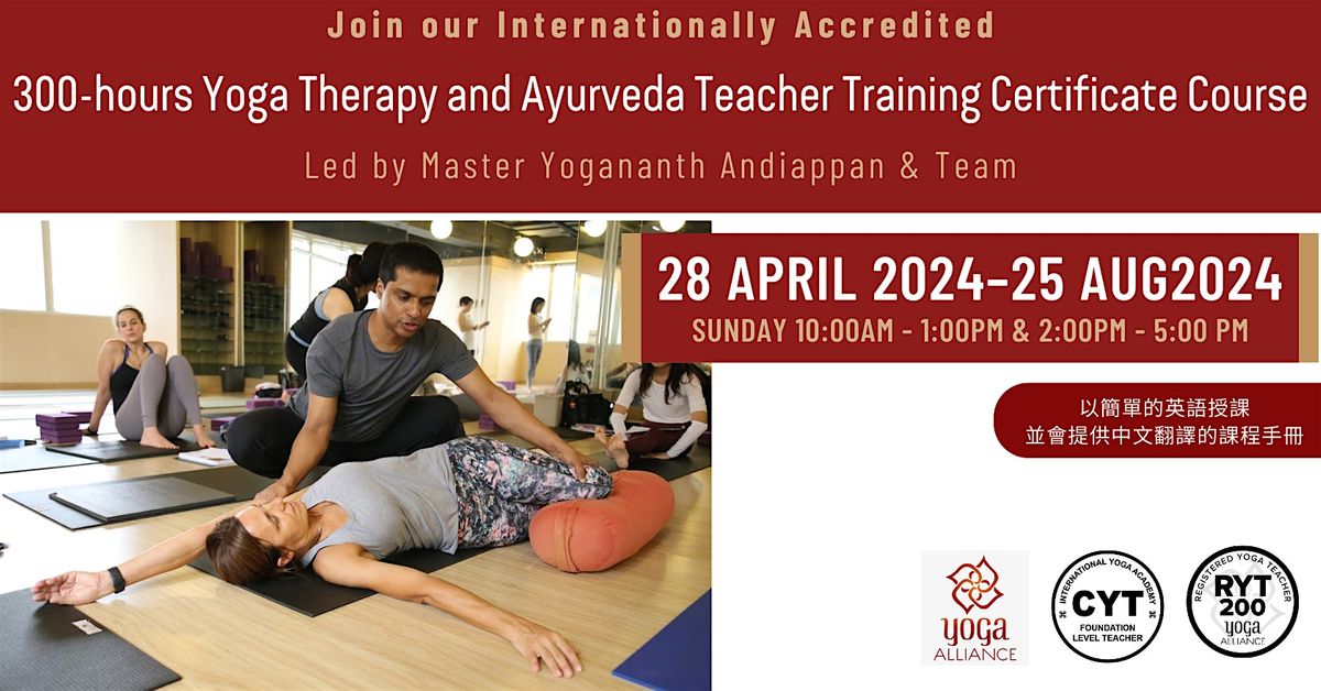 300-hours Yoga Therapy and Ayurveda Teacher Training Certificate Course