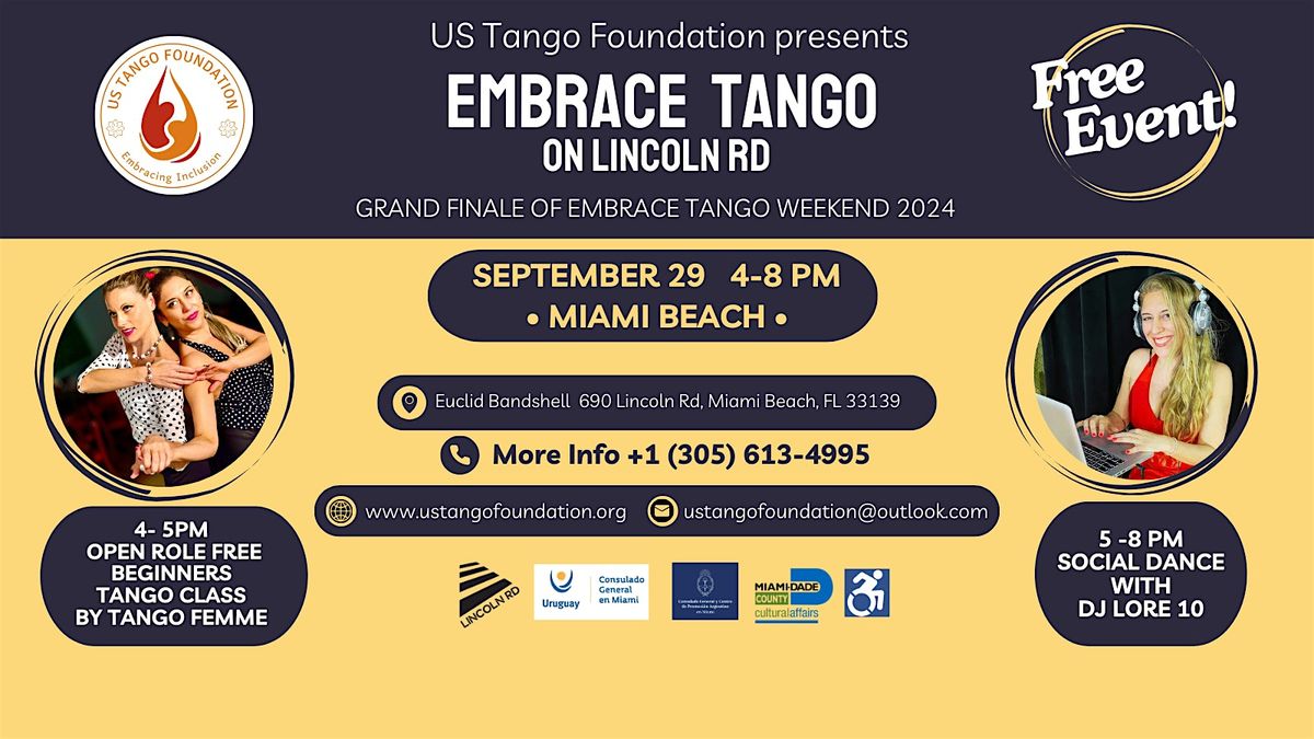 EMBRACE TANGO WEEKEND CLOSING DAY ON SOUTH BEACH