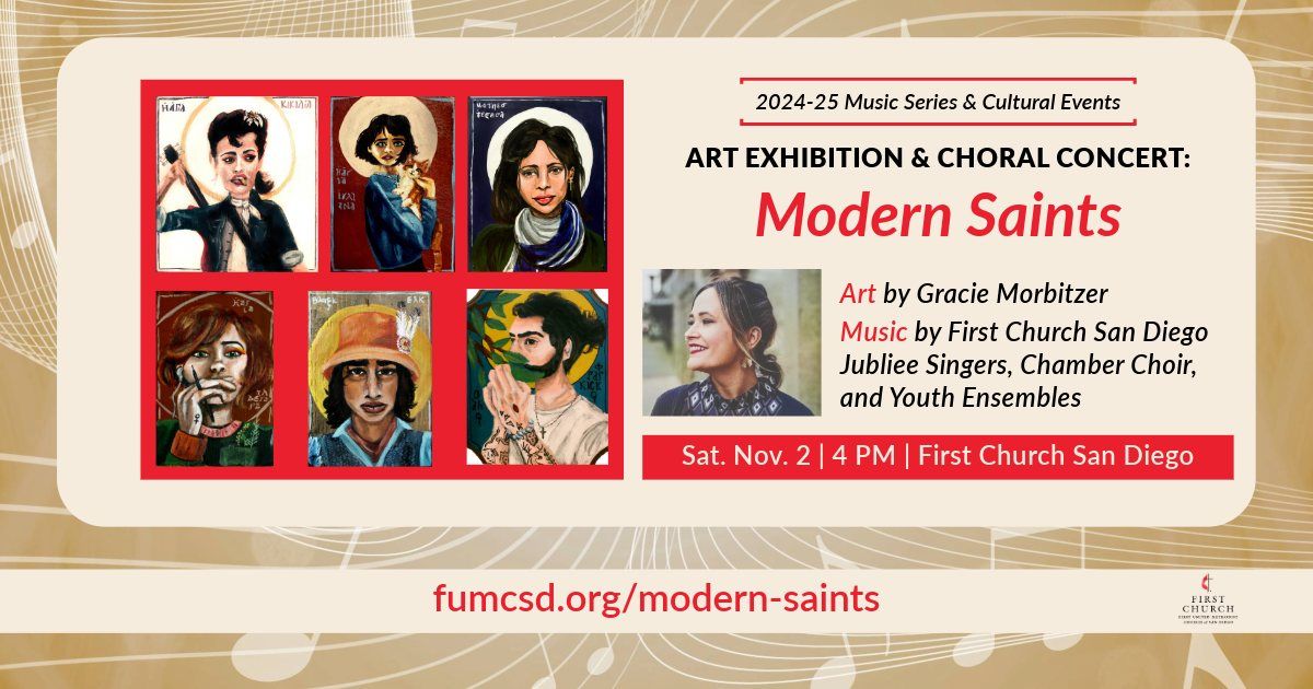 Modern Saints: Free Art Exhibit & Choral Concert