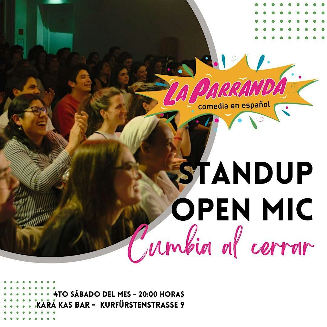 Standup Open Mic en el 3er Aniversario de La Parranda  Edici\u00f3n#33