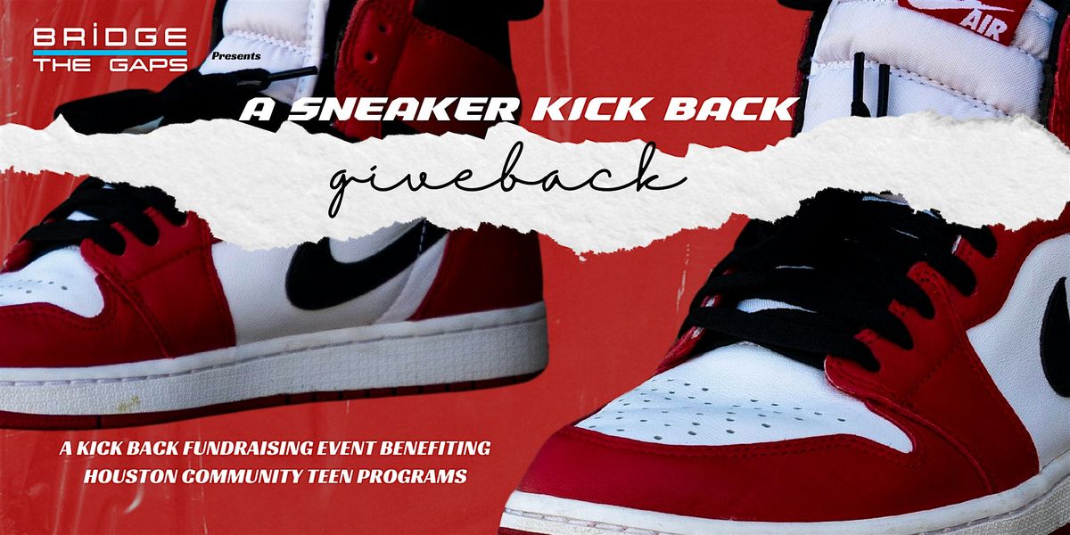 Sneaker Kick Back Give Back