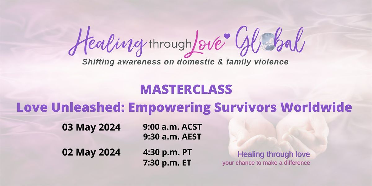 Masterclass: Healing Through Love Global