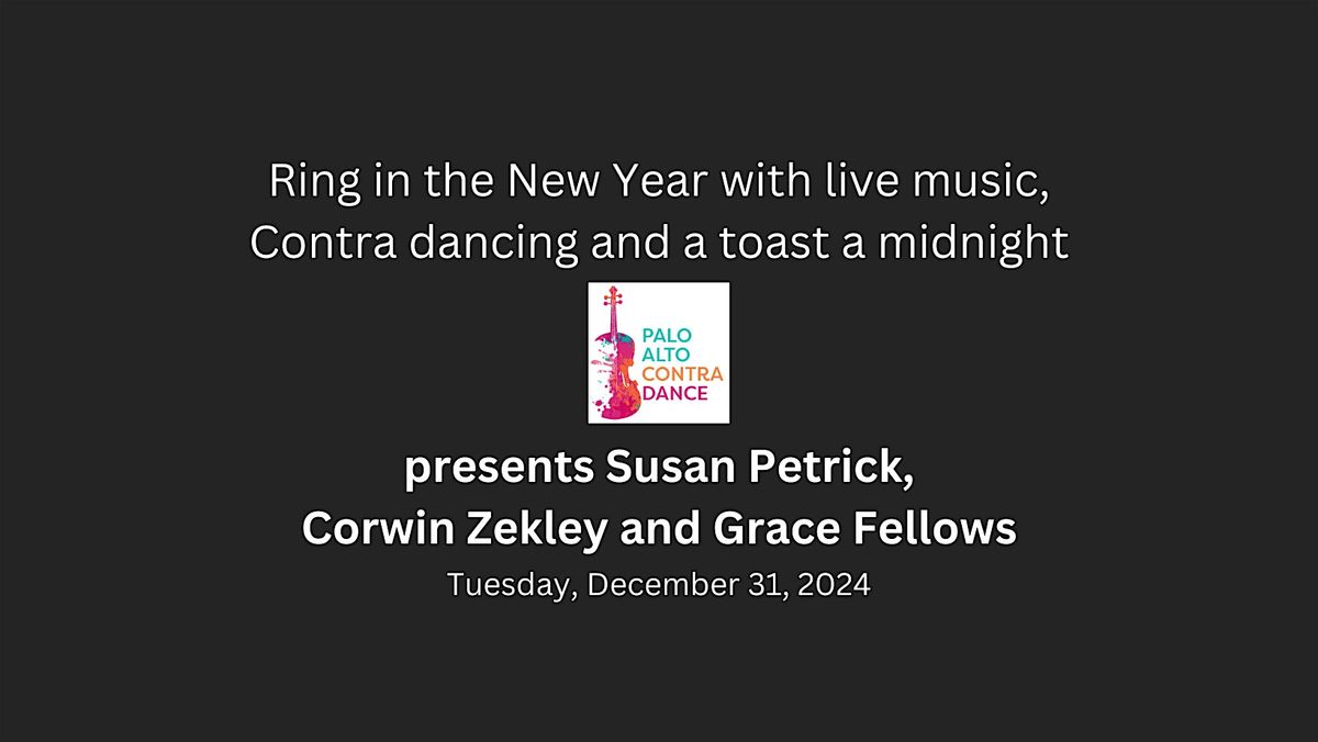 New Years Eve live music and Contra dance