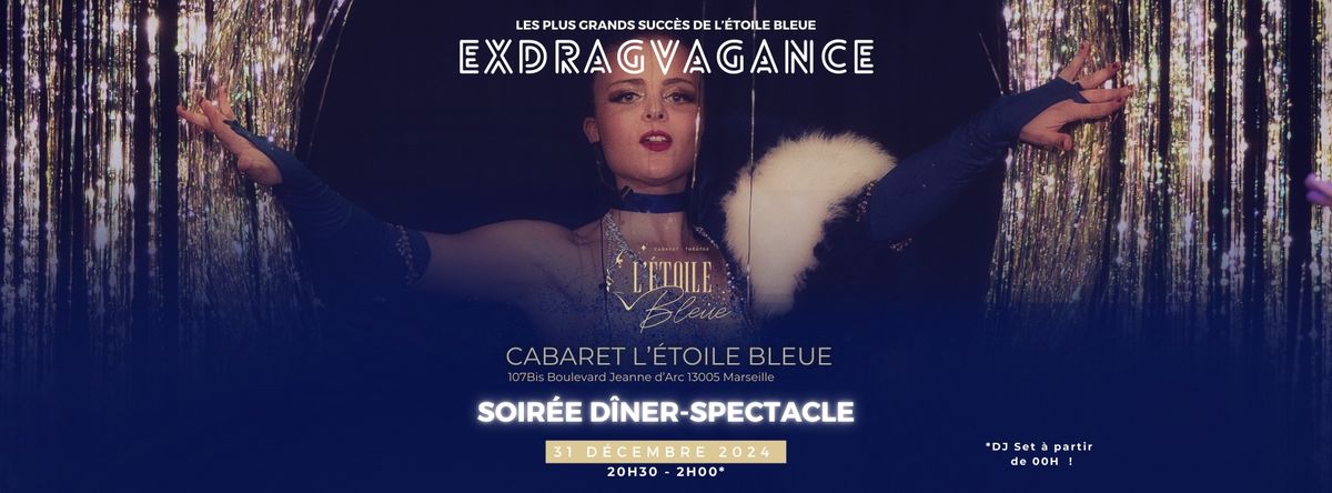 Nouvel An au Cabaret -Exdragvagance