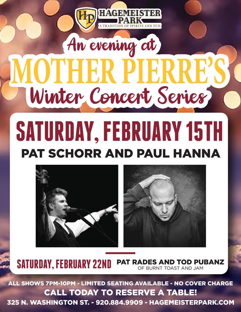 Live Music: Pat Schorr and Paul Hanna\ud83c\udfb6