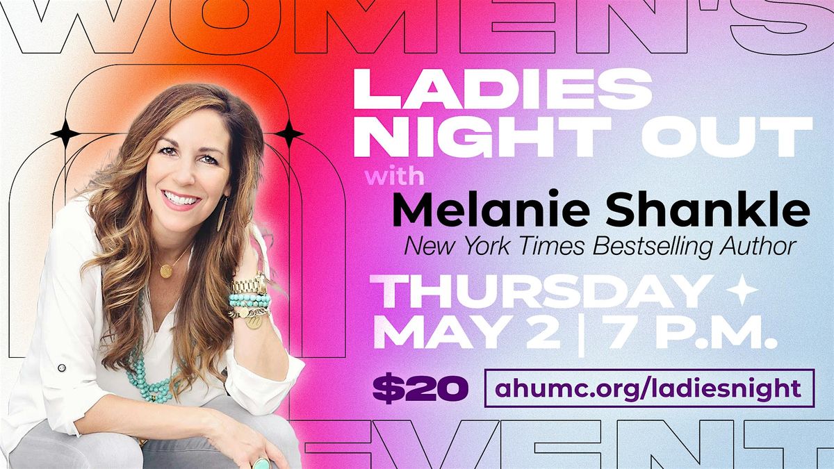 Ladies Night Out with Melanie Shankle