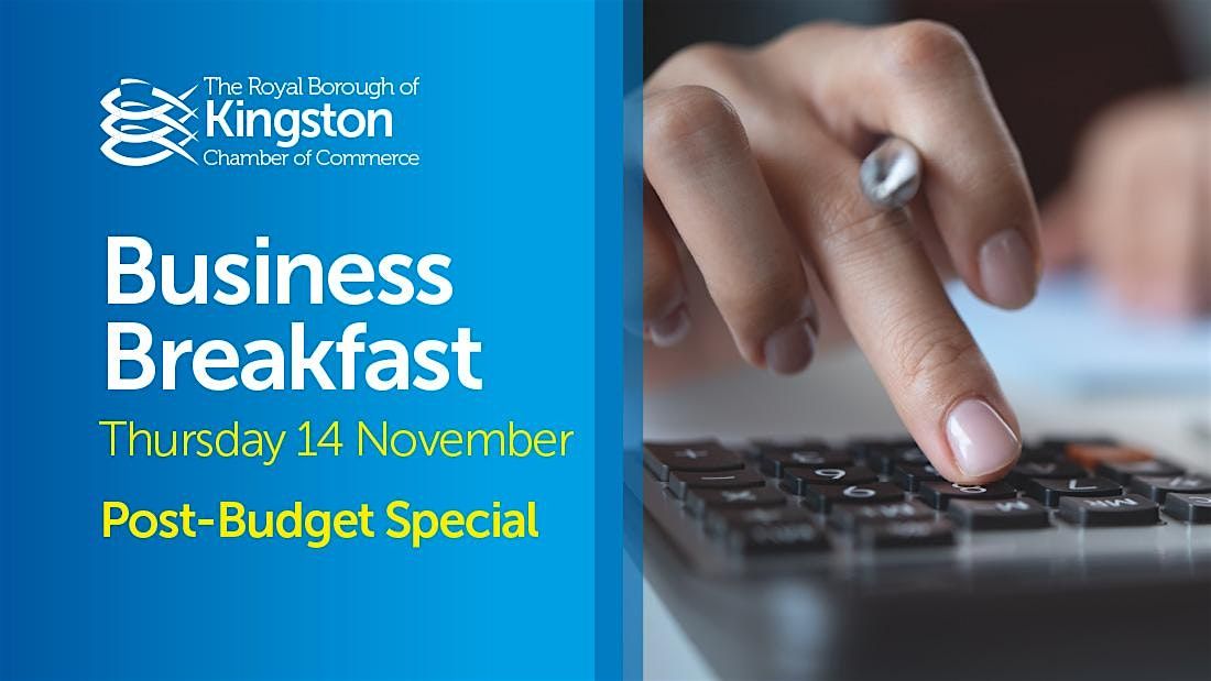 Business Breakfast: A Post-Budget Special