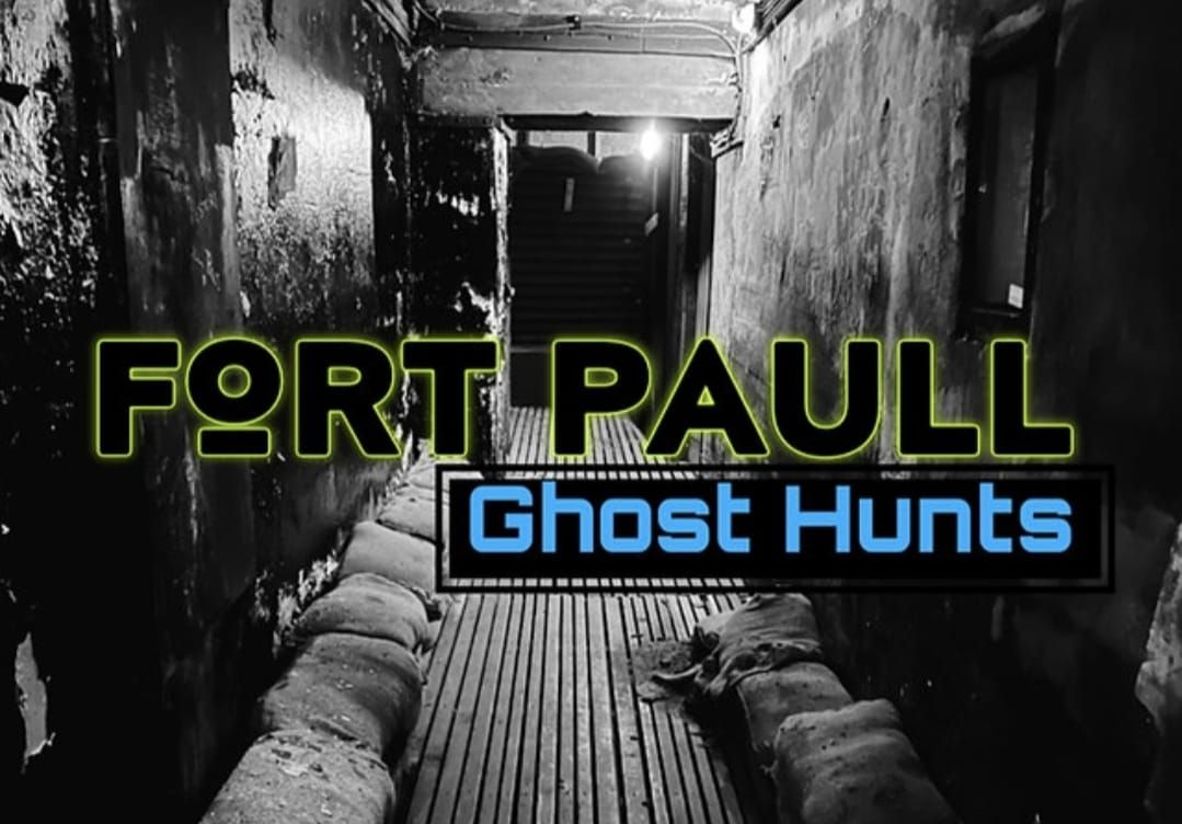 Fort Paull Ghost Hunt Investigation