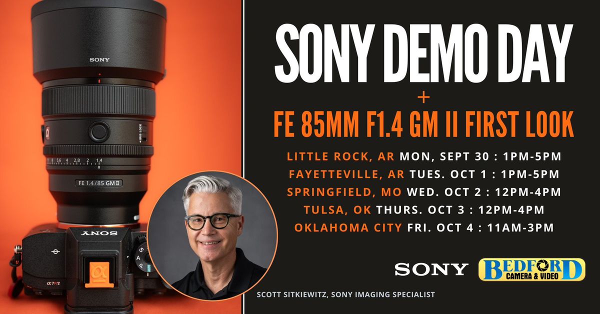 Sony Demo Days - Fayetteville