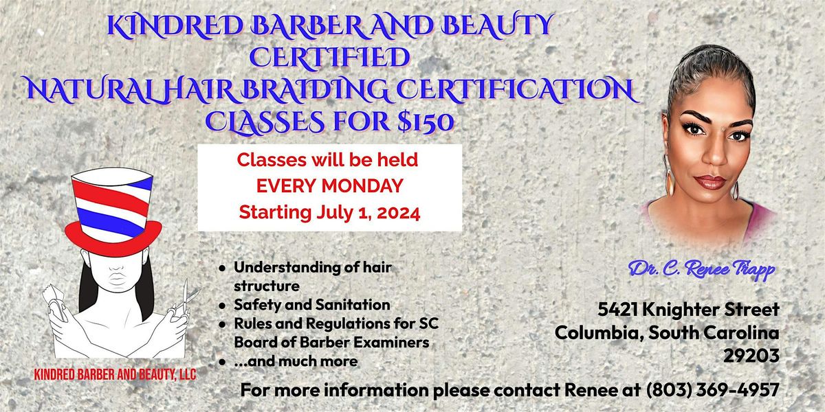 Kindred Barber and Beauty Braiding Certification Class
