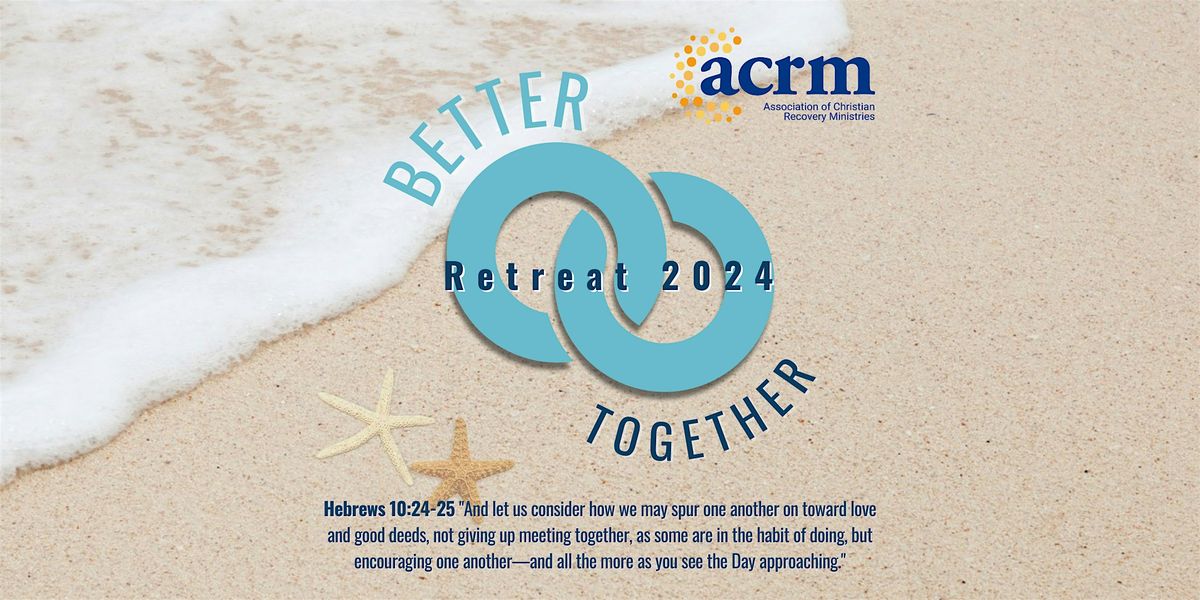 ACRM Better Together Conference