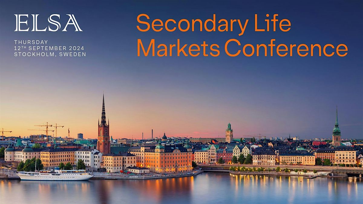 Secondary Life Markets Conference 2024