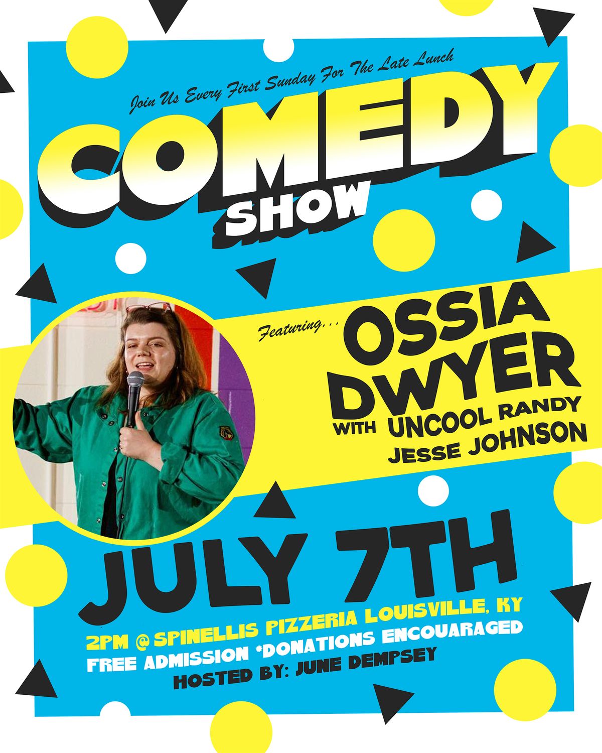 Ossoa Dwywer @ Spinelli's Comedy Brunch